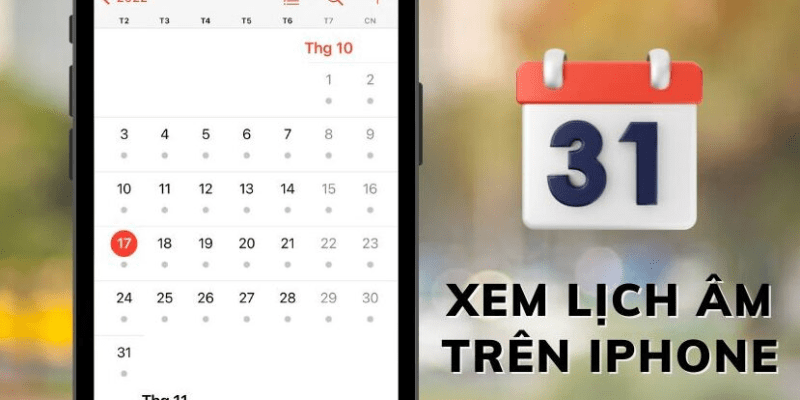 Hướng Dẫn Cách Bật Lịch Âm Trên Iphone Nhanh Chóng 2 warhammerlore.com 31 min 1